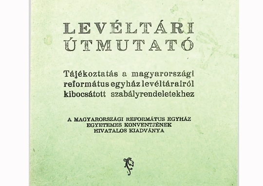  Dr. Szabó István: Levéltári útmutató   (1941)
