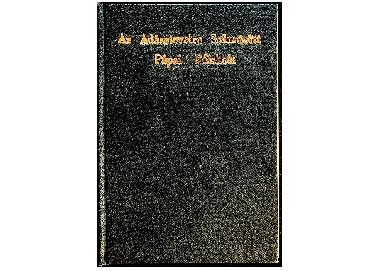Dr. Tóth Endre: Az Adásztevelre száműzött Pápai Főiskola        1753-1783 (1933)