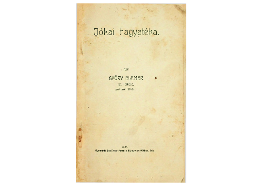 Győry Elemér: Jókai hagyatéka (1925)